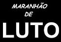 maranhão luto